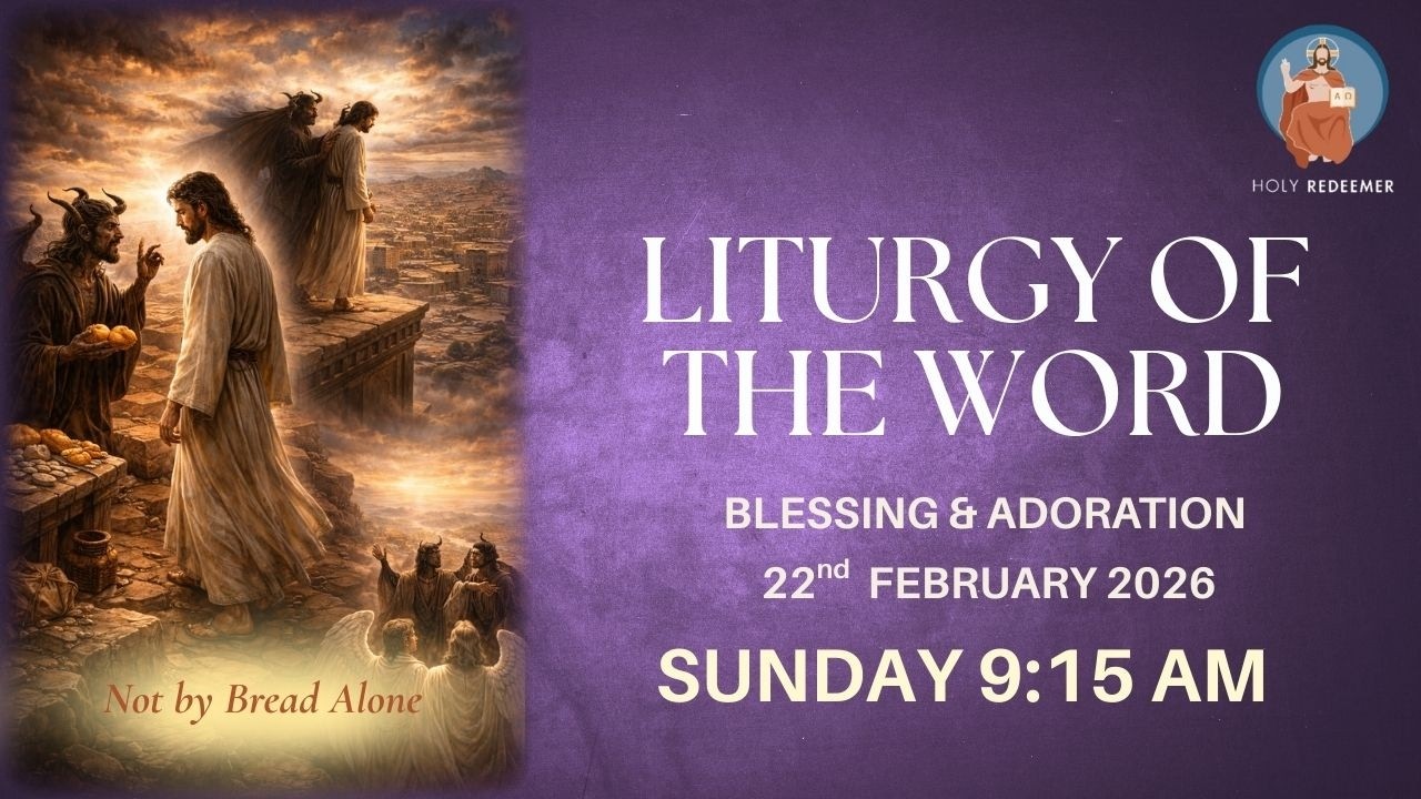 Liturgy Of The Word  | Sunday | 22nd February 2026