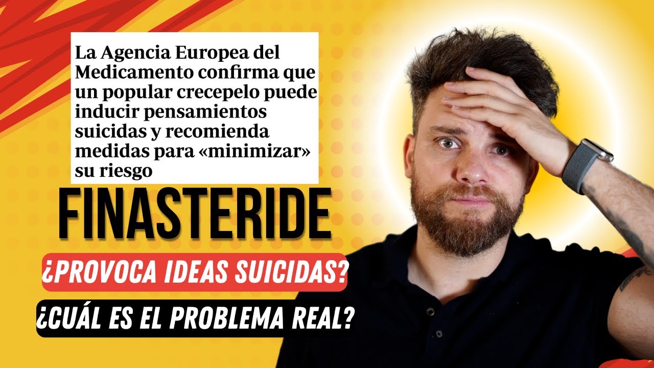 ¿Provoca FINASTERIDE Pensamientos Suicidas? 😱 Mi experiencia tras 17 años usándolo y consejos