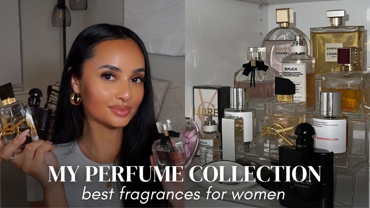 MY PERFUME COLLECTION | SMELL LIKE A DREAM, BEST PERFUMES FOR WOMEN, DESIGNER + AFFORDABLE