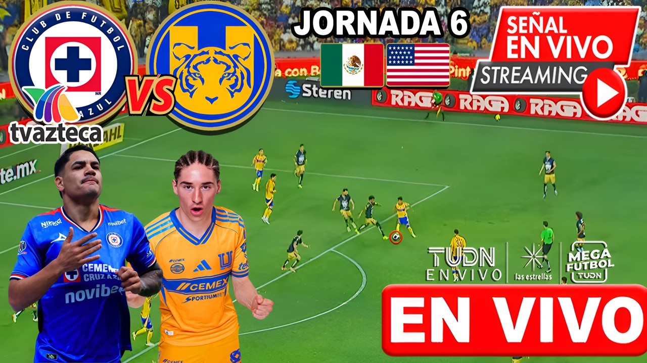 🔴 EN VIVO: CRUZ AZUL vs TIGRES | ✅ TV AZTECA | JORNADA 6 2026 | Donde ver Cruz Azul vs Tigres
