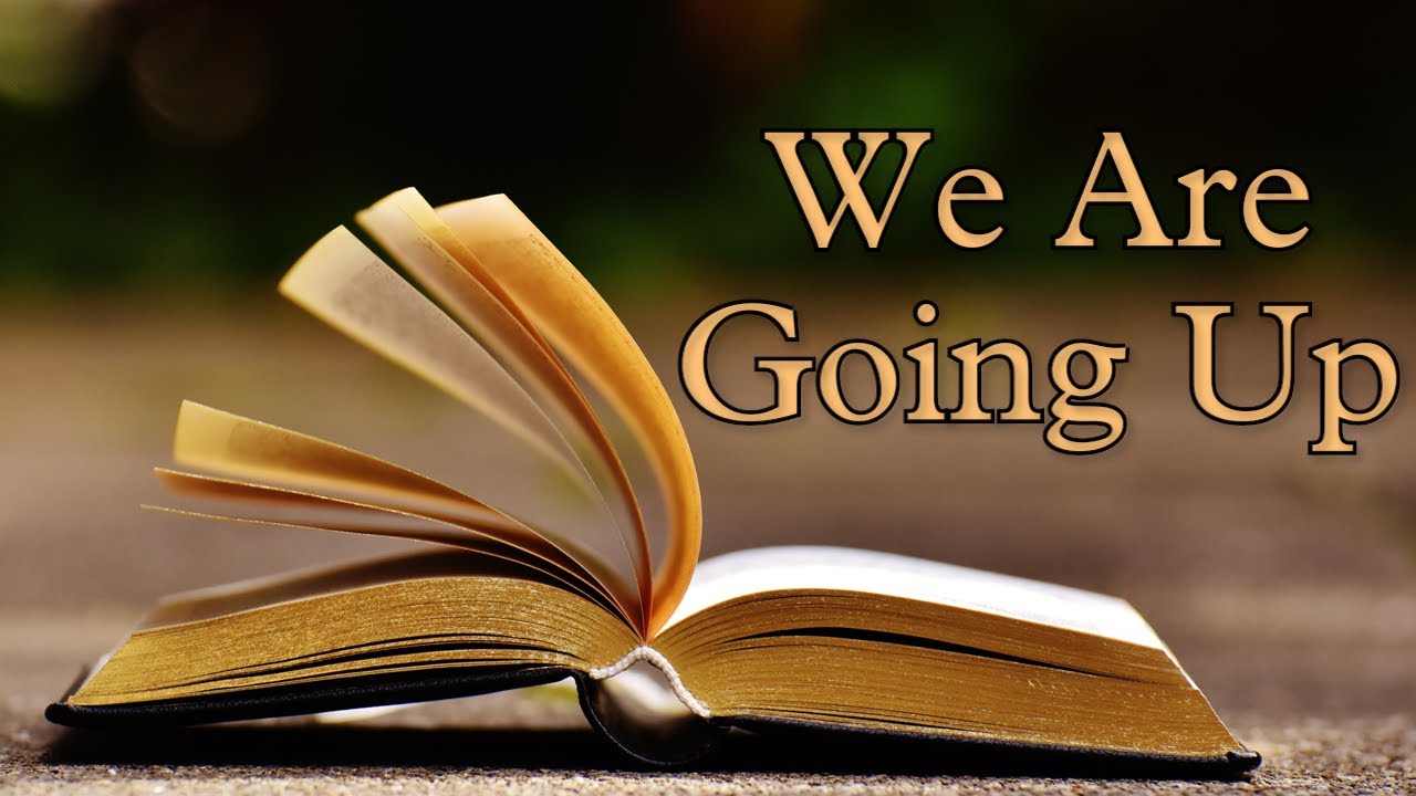 January 25, 2026 &bull; Turn the Page &bull; Luke 18:31-34 &bull; We Are Going Up