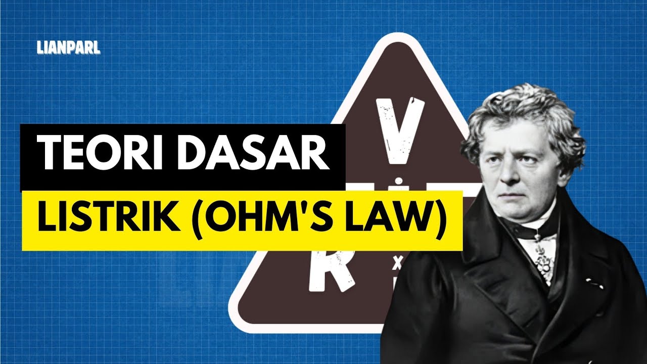 Teori dasar listrik 1 (OHM'S LAW)