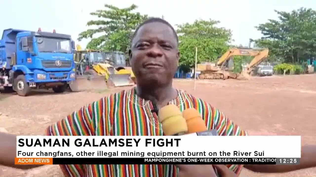 SUAMAN GALAMSEY FIGHT: Four changfans, other illegal mining equipment,t burn on the River Sui
