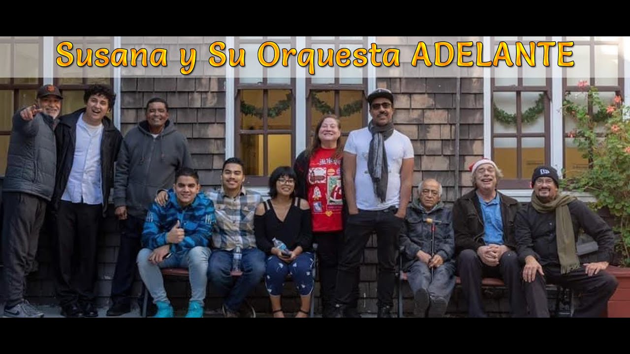 SUSANA Y SU ORQUESTA ADELANTE