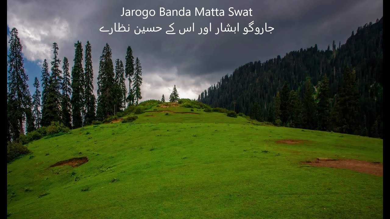 Complete tour from chakdara tomarghozar, Jarogo Waterfall and Jarogo Banda Matta, Swat