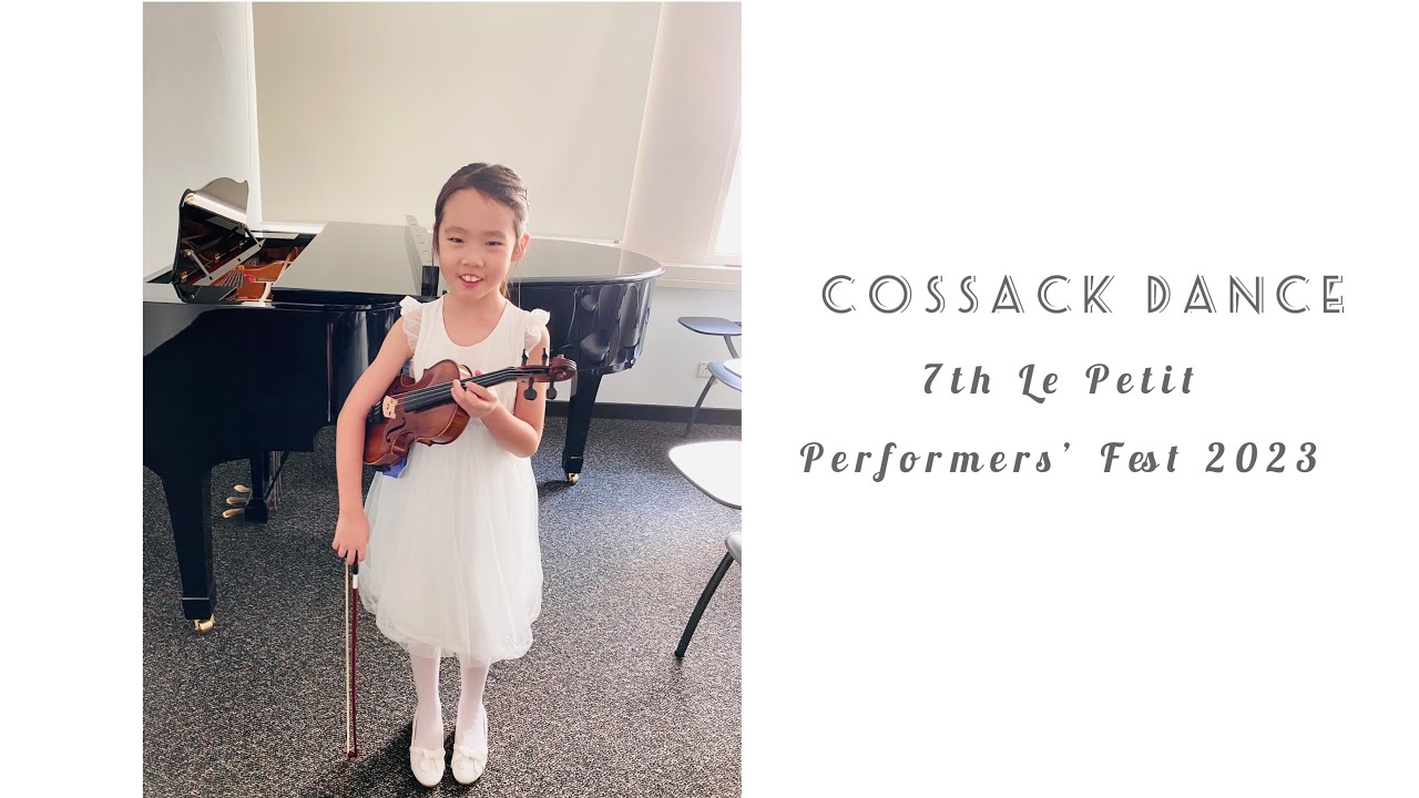 SongMin (8yo) - Cossack Dance (ABRSM Violin Grade 5) |  7th Le Petit Performers’ Festival