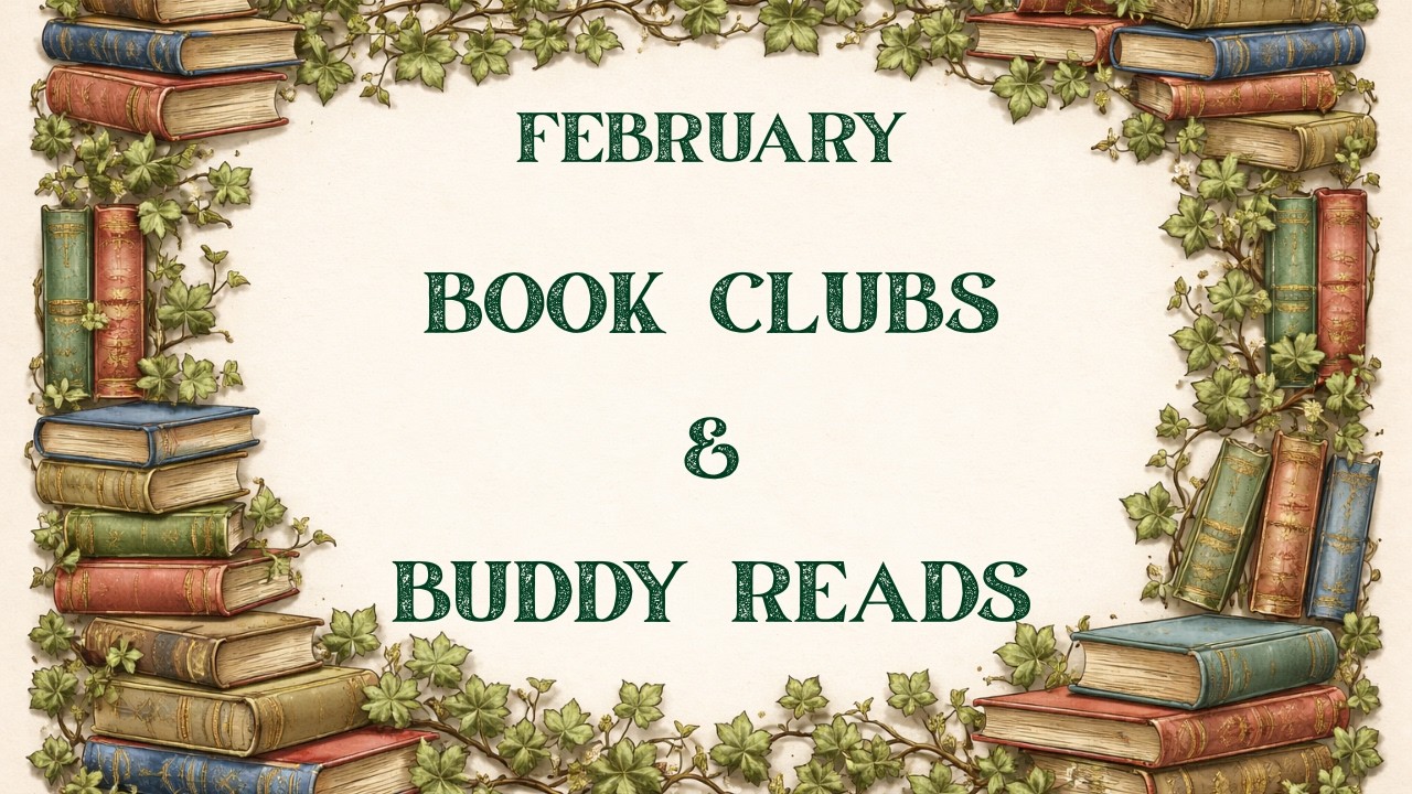 Book Clubs & Buddy Reads: February