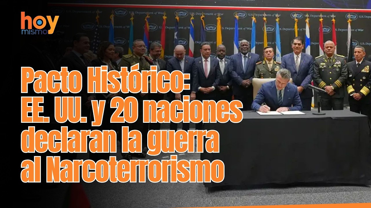 Pacto Histórico: EE. UU. y 20 naciones declaran la guerra al Narcoterrorismo