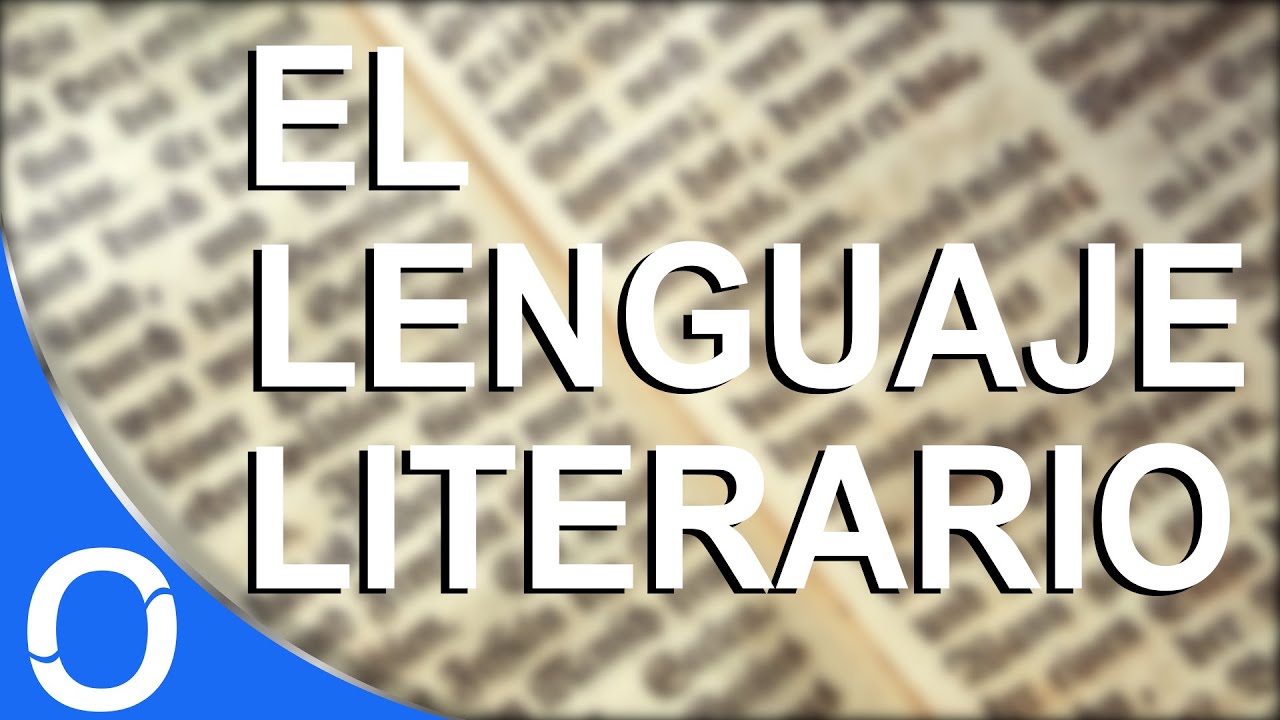 El Lenguaje Literario