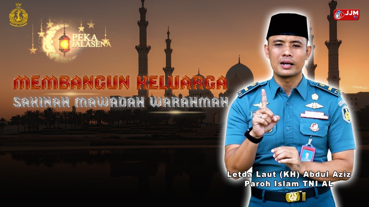 PEKA JALASENA - MEMBANGUN KELUARGA SAKINAH MAWADDAH WARAHMAH