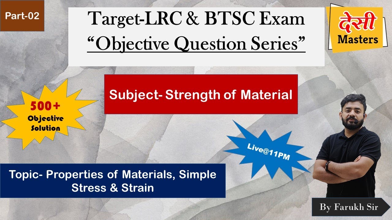 Objective Question Series- Strength of Material (SOM)|| LRC & BTSC Recruitment-2023 || By Farukh Sir
