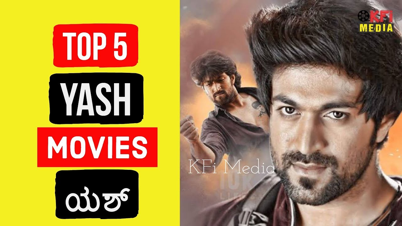 Yash Top 5 Movies | Rocking Star Yash Best Movies List