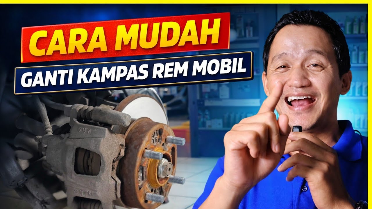 Begini Cara Ganti Kampas Rem Mobil sendiri | mobil Ayla | Pemula Pasti Bisa