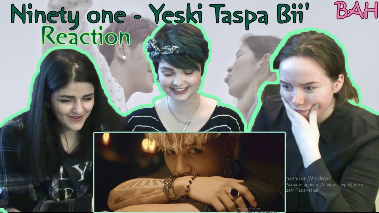 Реакция на Ninety one - Yeski Taspa Bii' | MV Reaction