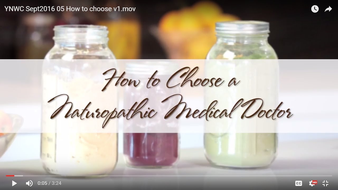 How to Choose a Naturopathic Doctor?