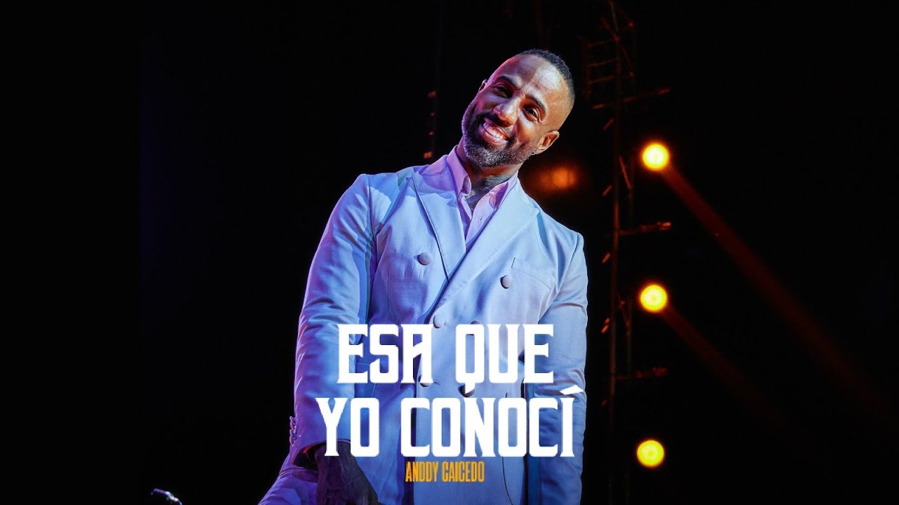 Anddy Caicedo - Esa Que Yo Conoc&iacute; (Video Oficial)