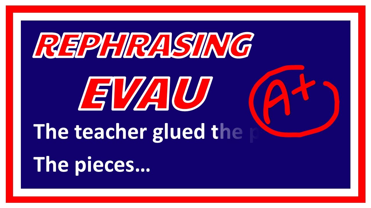 10 ejemplos de REPHRASING para la EBAU/EVAU, EXPLICADOS en español. DOMINA este examen!!! 💪🏼