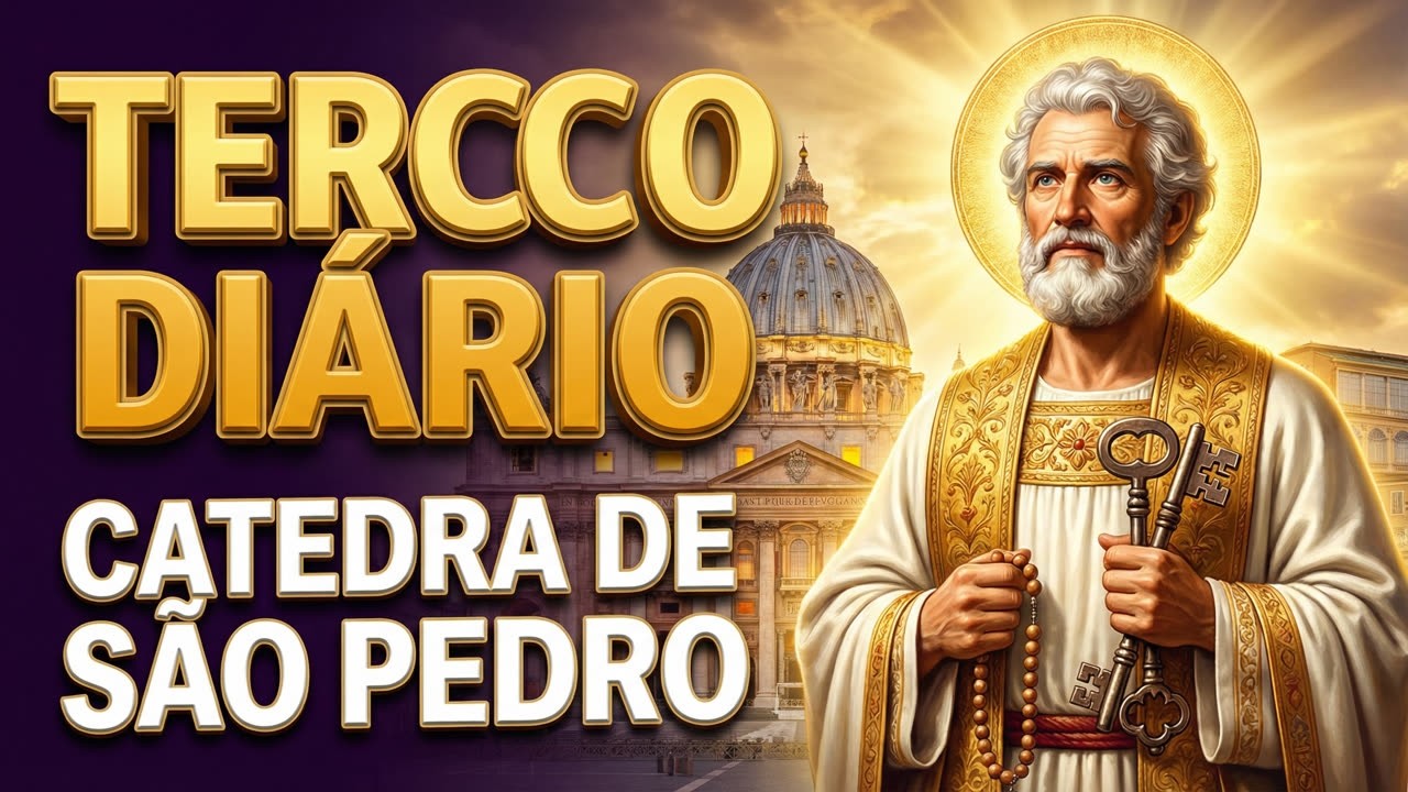 Reze o Terço Diário na Quaresma pela Unidade da Igreja | Cátedra de São Pedro