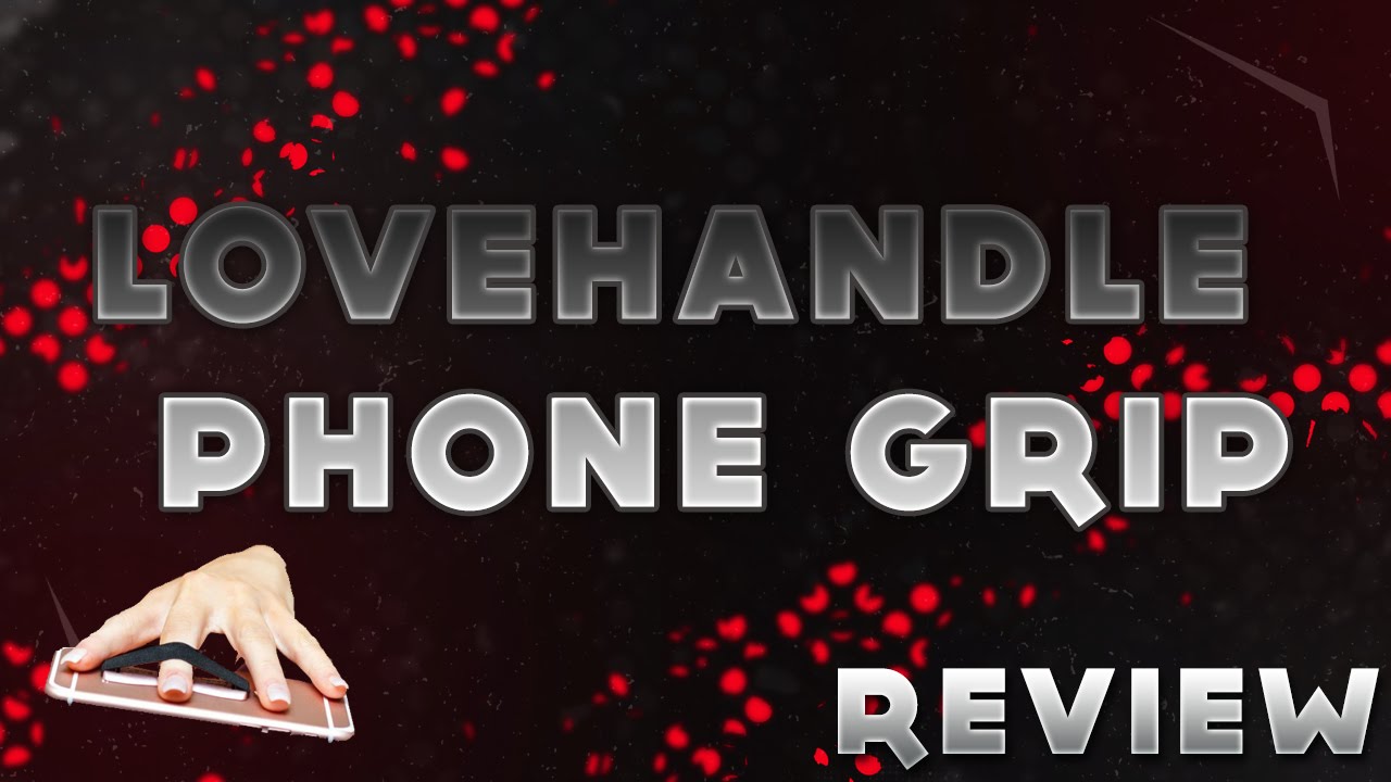LoveHandle - Phone Grips - REVIEW & GIVEAWAY!