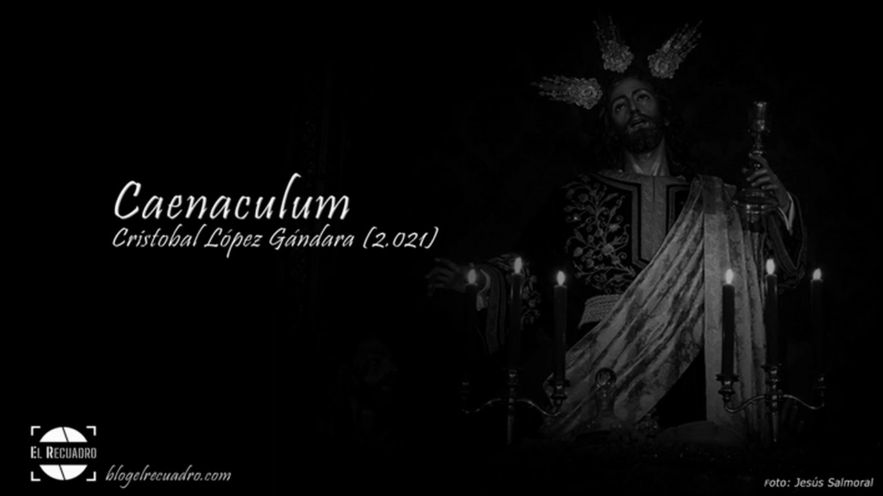 Caenaculum ⊛ Cristóbal López Gándara ⊛ Redención Córdoba