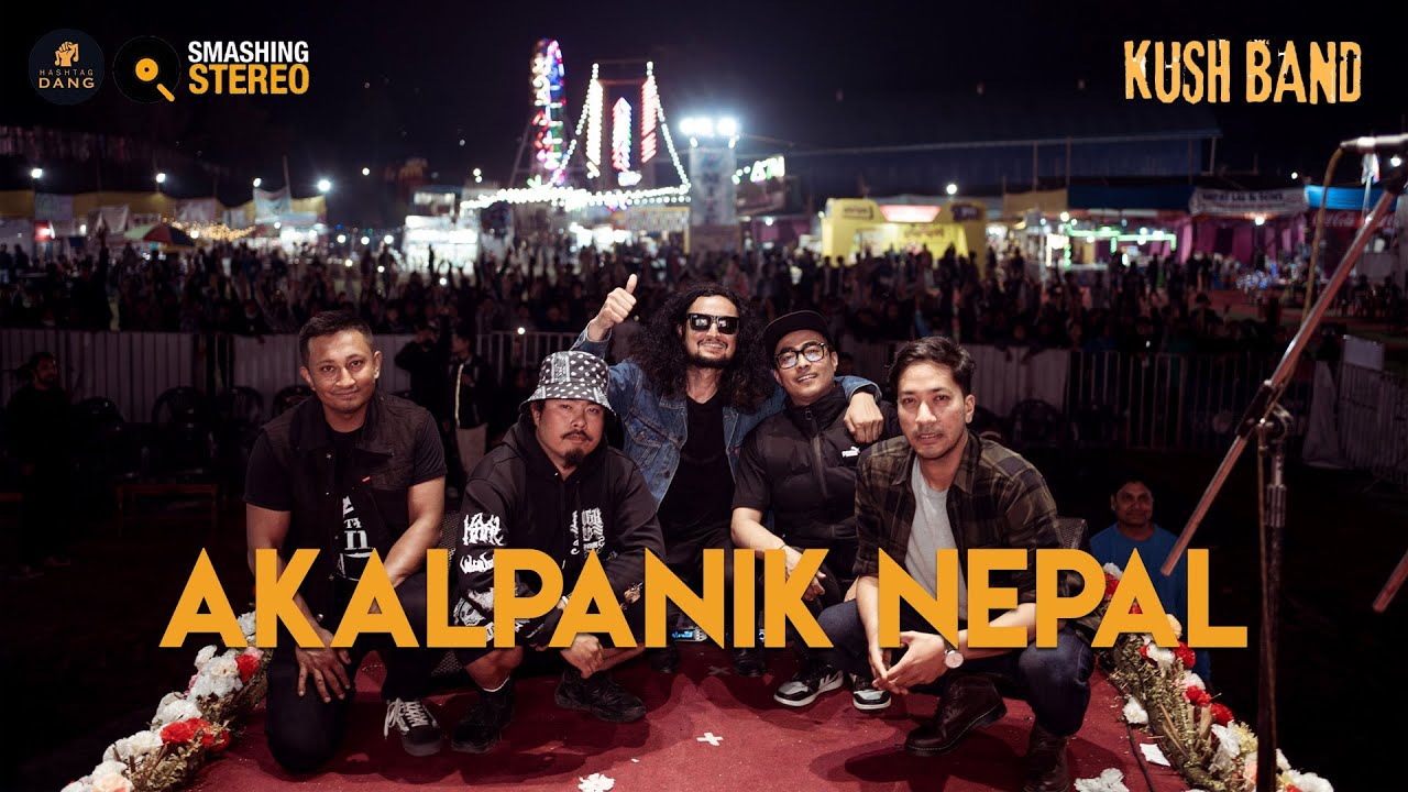 Akalpanik Nepal Live | Kush Band Nepal | 2024
