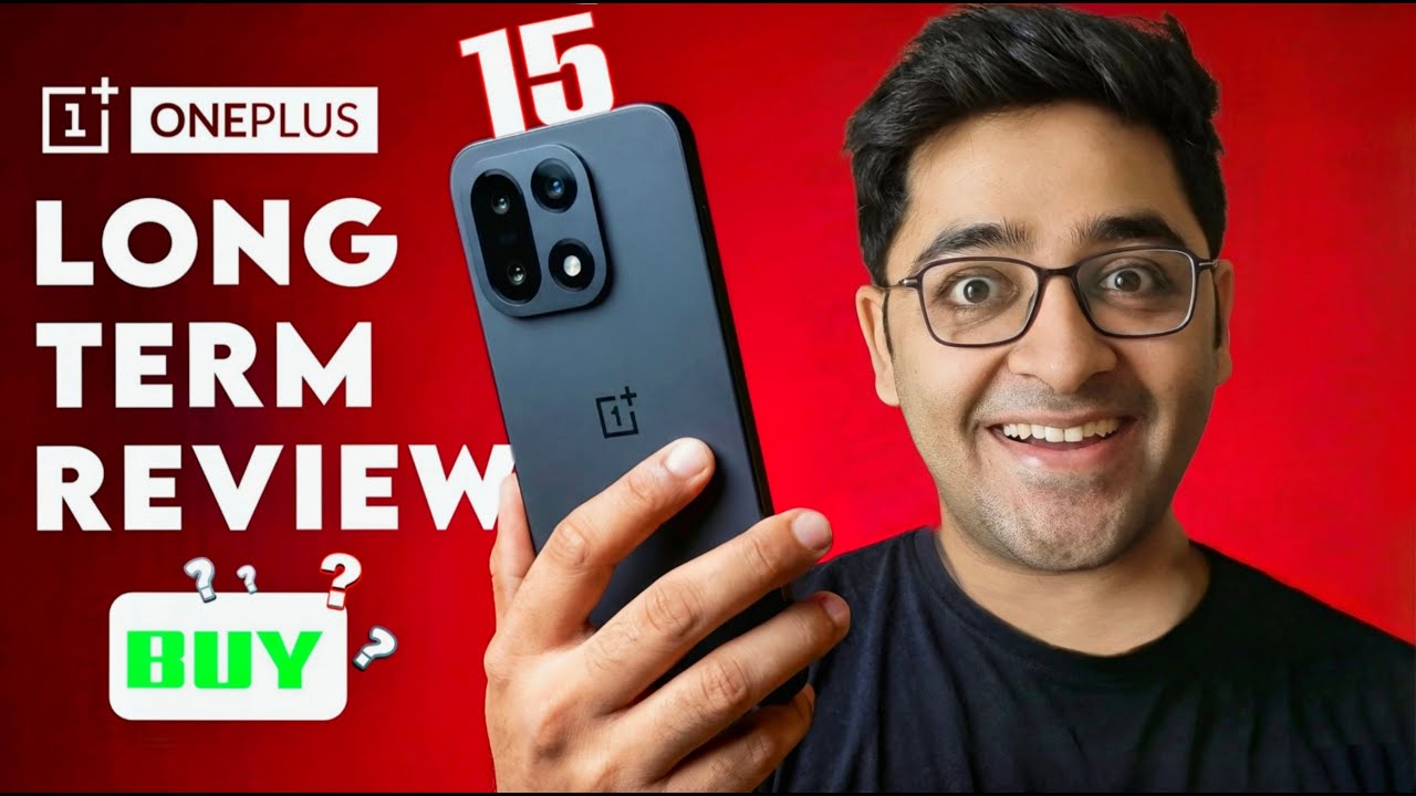 Долгосрочный обзор OnePlus 15 — стоит ли покупать или подождать?