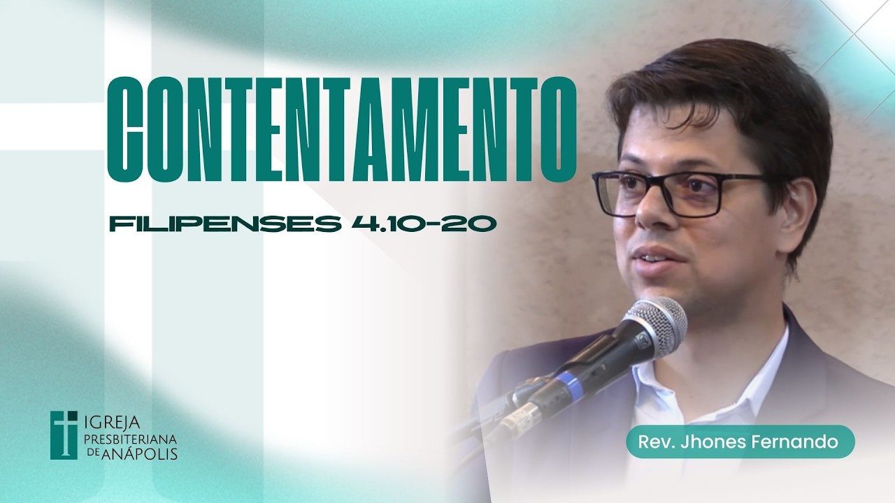 Contentamento | Fp 4.10-20 | 22.02.2026 | Culto Matutino