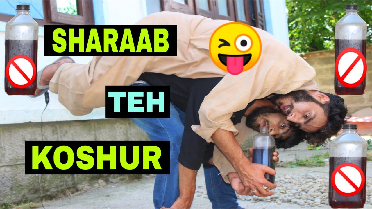 Sharaab Karan Kharab Funny Video By Kashmiri Rounders
