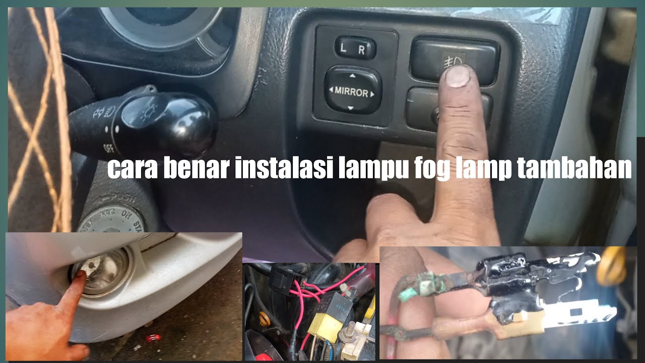 tips memasang fog lamp tambahan pada toyota avanza