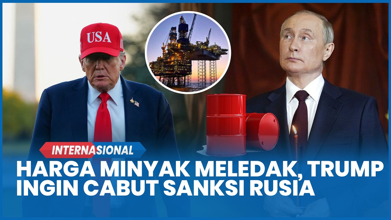 AS Kebingungan! Harga Minyak Meledak akibat Perang Iran, Trump Ingin Cabut Sanksi Rusia