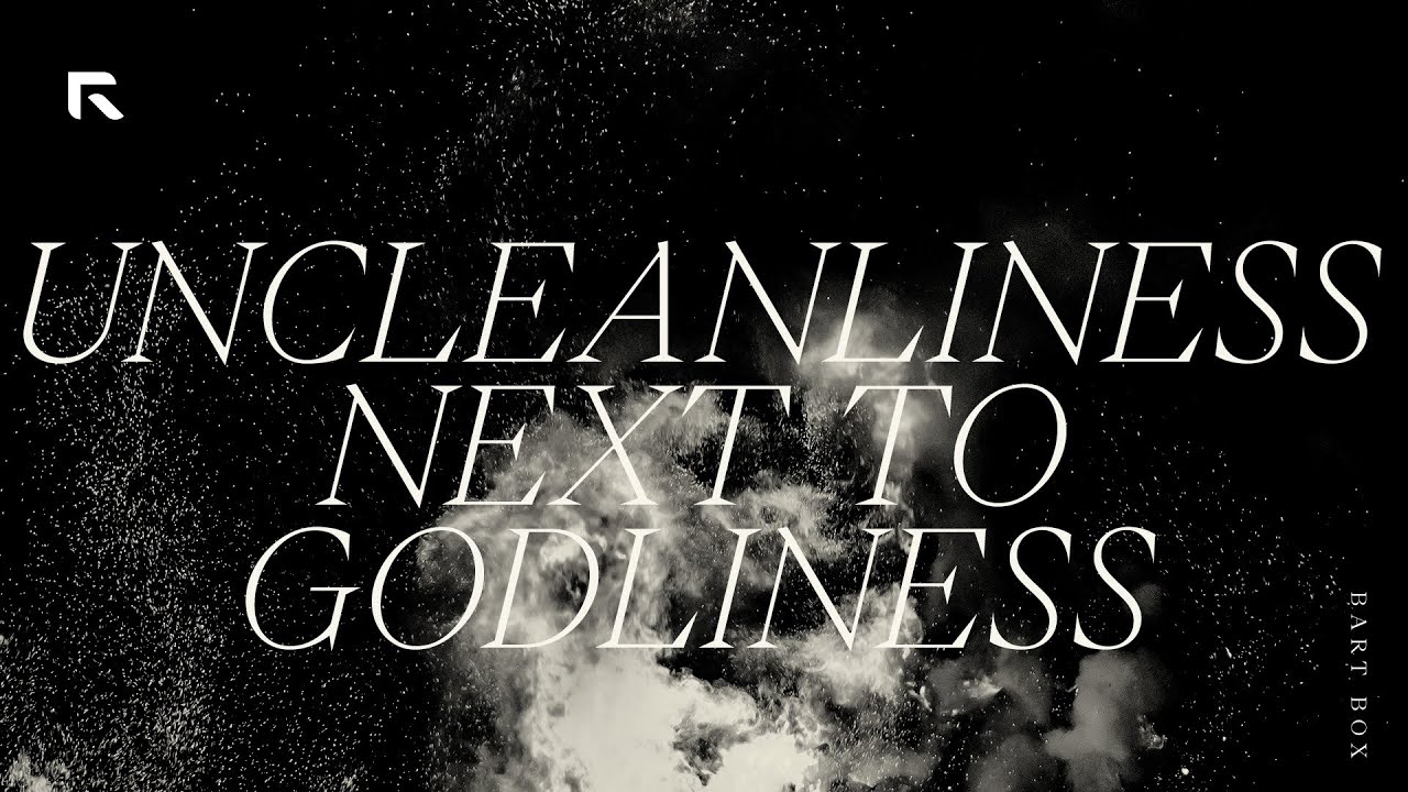 Uncleanliness Next to Godliness || Bart Box
