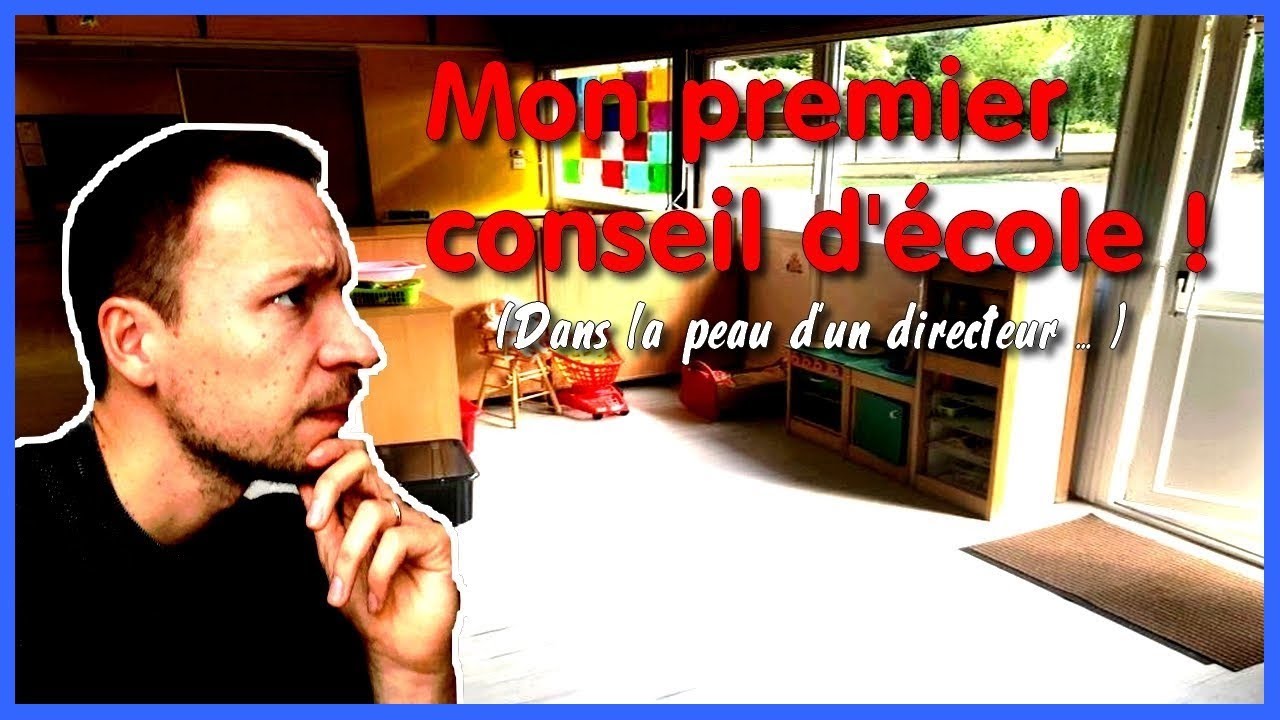 C'EST QUOI LE CONSEIL D'ÉCOLE ??? MON PREMIER EN TANT QUE 