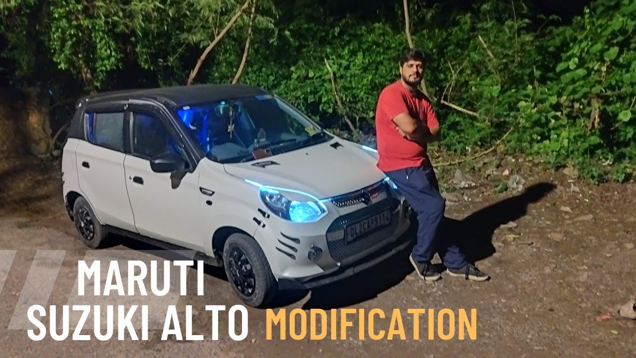 Best Modified Maruti Suzuki Alto ||  #desichoradelhika #nitinsahni #altomodification