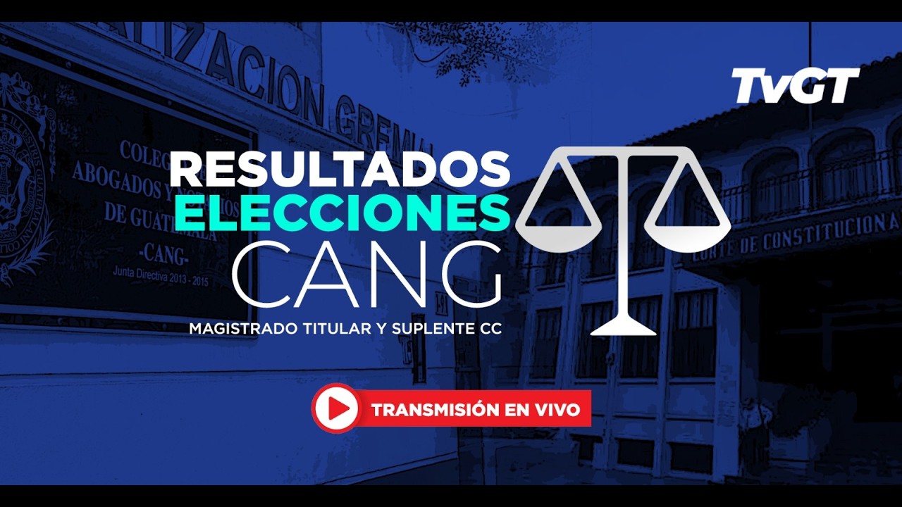 🔴📹RESULTADOS ELECCIONES CANG - MAGISTRADO TITULAR Y SUPLENTE CC