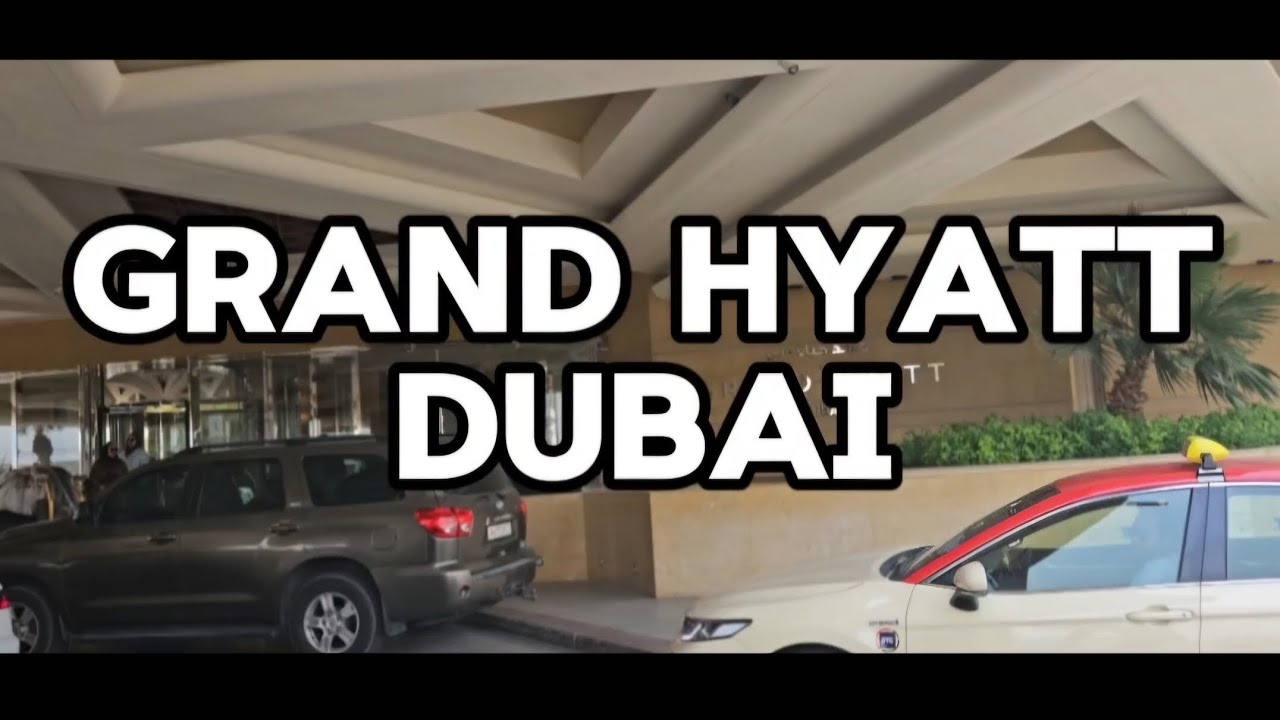 Exclusive Tour of the Grand Hyatt Hotel Dubai 2024
