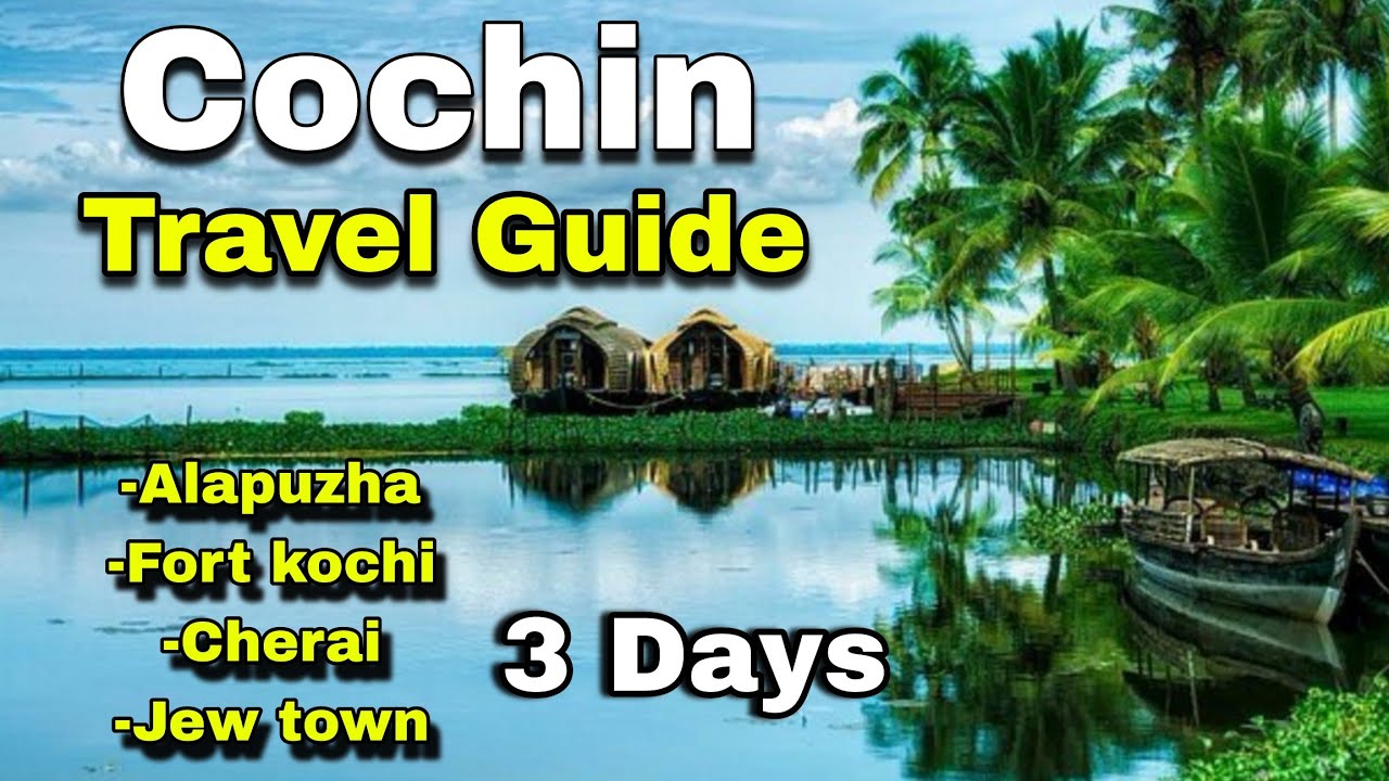 3 Days Cochin Travel Guide | Kochi Tourist Places with Subtitles| Alapuzha Boathouse| Cherai| Budget