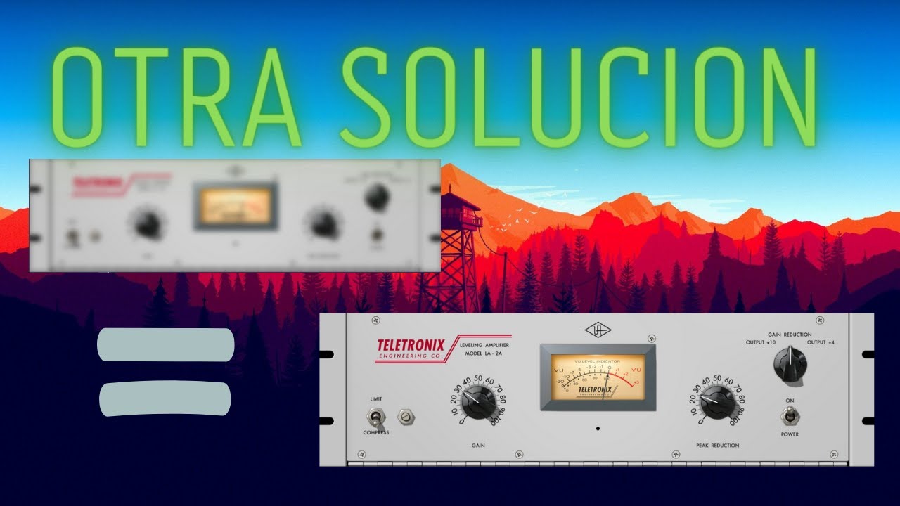 Otra Posible Solución al Plugin La-2a de Universal Audio 🎚️🎹