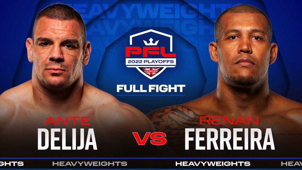 Ante Delija vs Renan Ferreira | 2022 PFL Playoffs