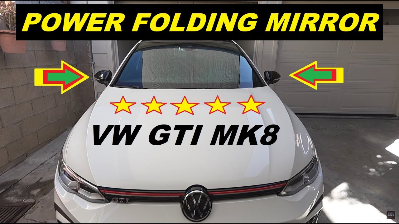 VW GTI Mk8 Power Folding Mirrors and Osram Dynamic Signal Lights