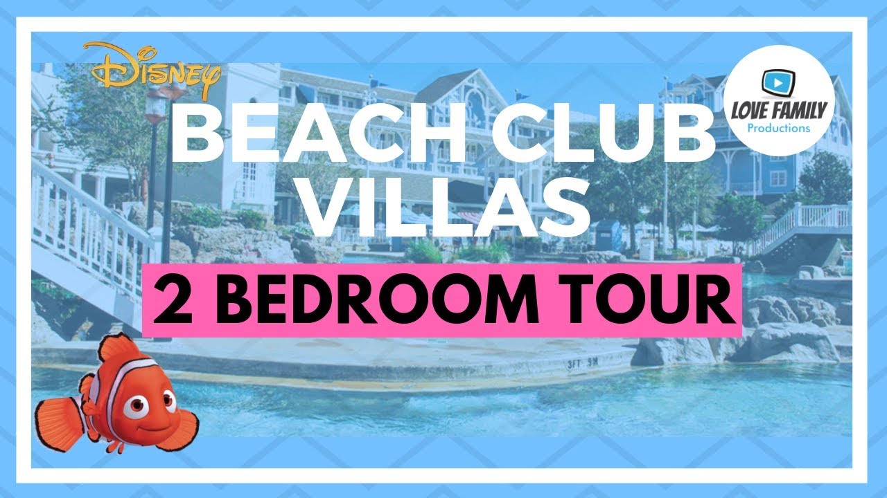 Disney's Beach Club Villas 2 Bedroom Tour - An Epcot Area Resort