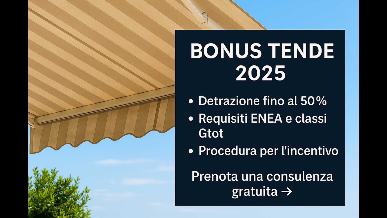 Bonus Tende 2025 ENEA: Guida Completa alla Detrazione Fiscale per Schermature Solari