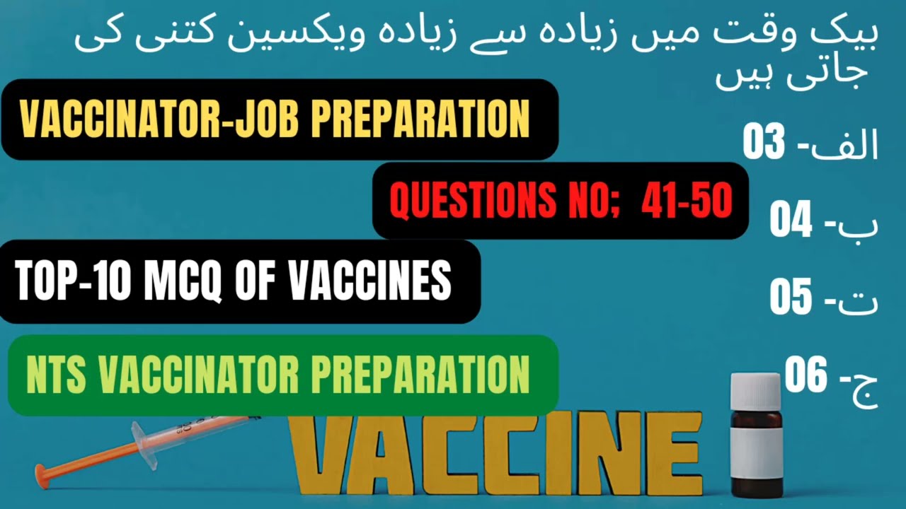 top 10 MCQs on vaccines |vaccinator-job preparation