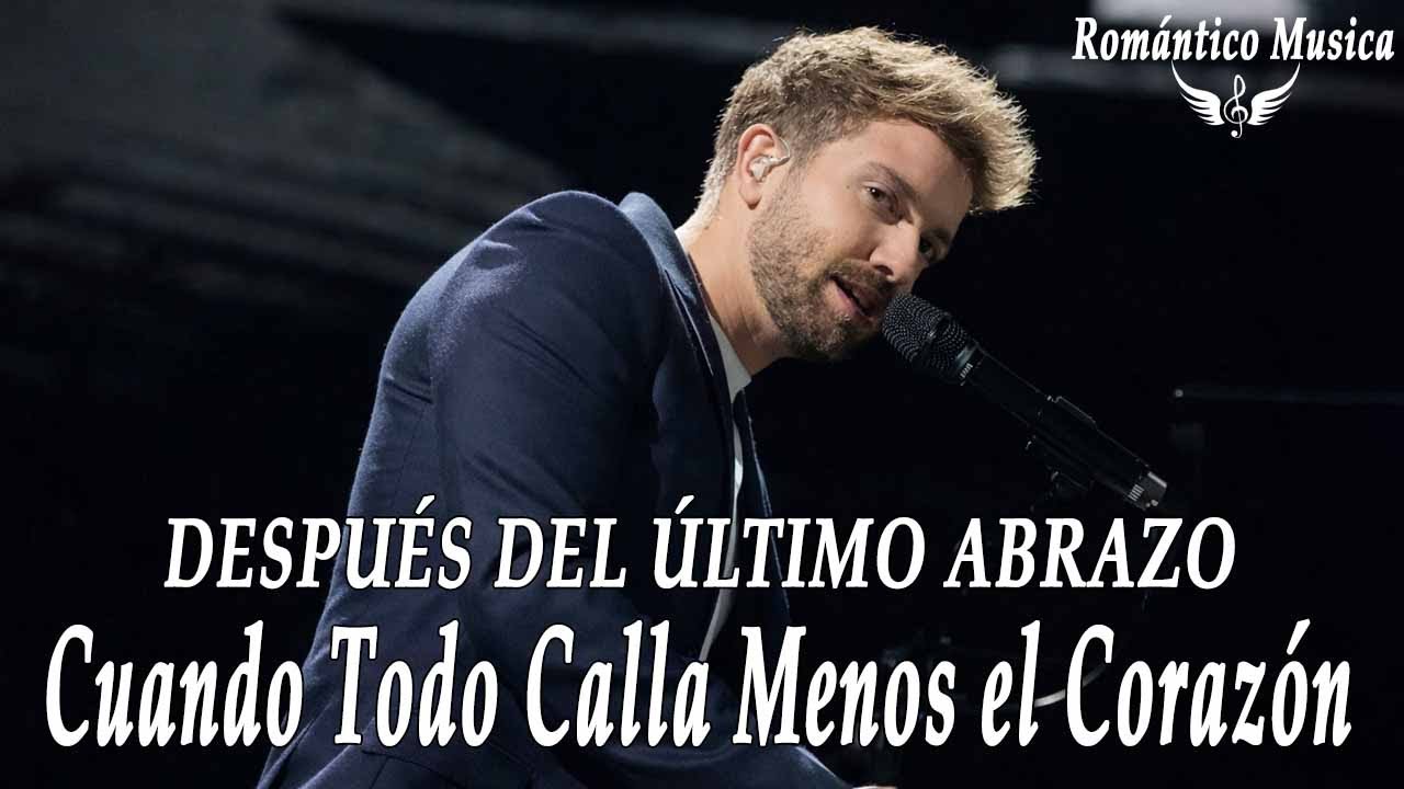 Pablo Alborán – Te Amé Más de Lo Que Pensabas l Historias Que No Se Dicen, Se Sienten 💫