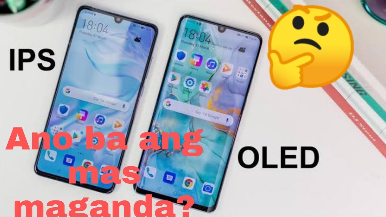 Pag kakaiba ng AMOLED at  IPS display(ano ba mas maganda?)