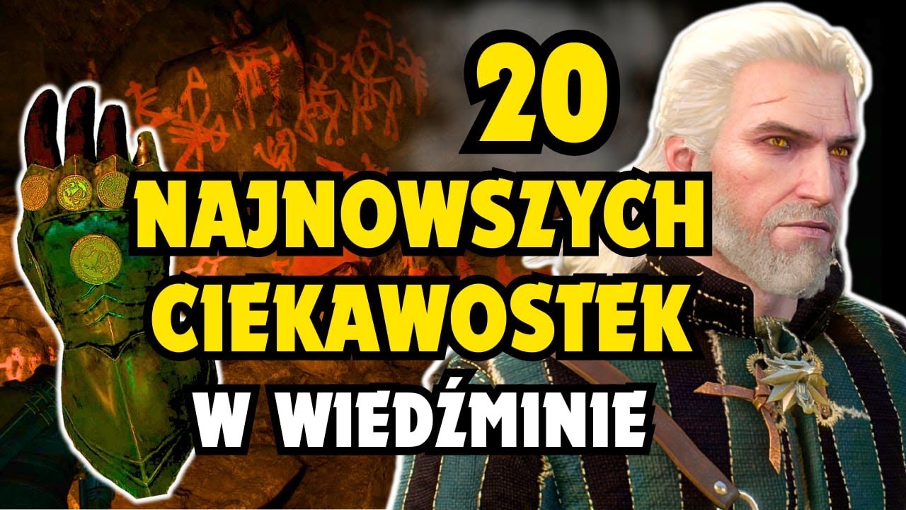 20 NAJNOWSZYCH CIEKAWOSTEK W WIEDŹMINIE 3 DZIKI GON