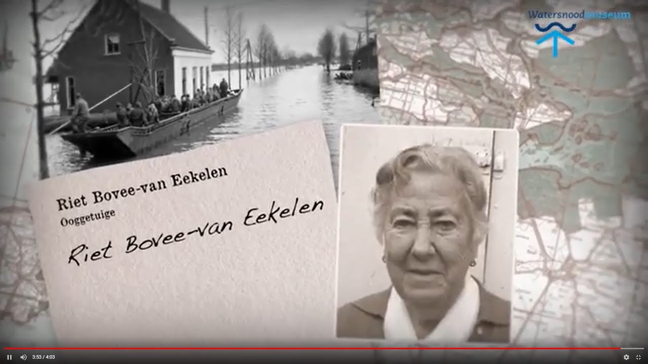 Verhaal van Riet Bovee-van Eekelen, ooggetuige van de Watersnood van 1953