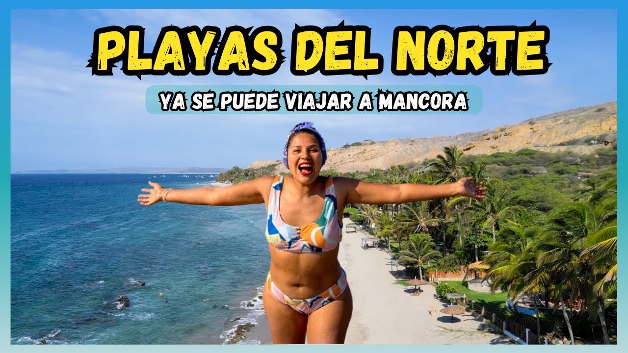 VEN A LAS PLAYAS DEL NORTE: Mancora, vichayito, las pocitas y los organos