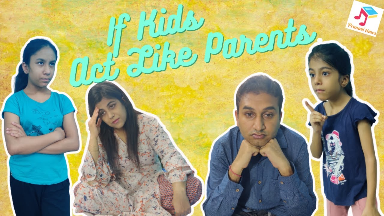 If Kids Acted Like Parents | Children As Parents | Funny Video | Entertainment | #funny #comedy
