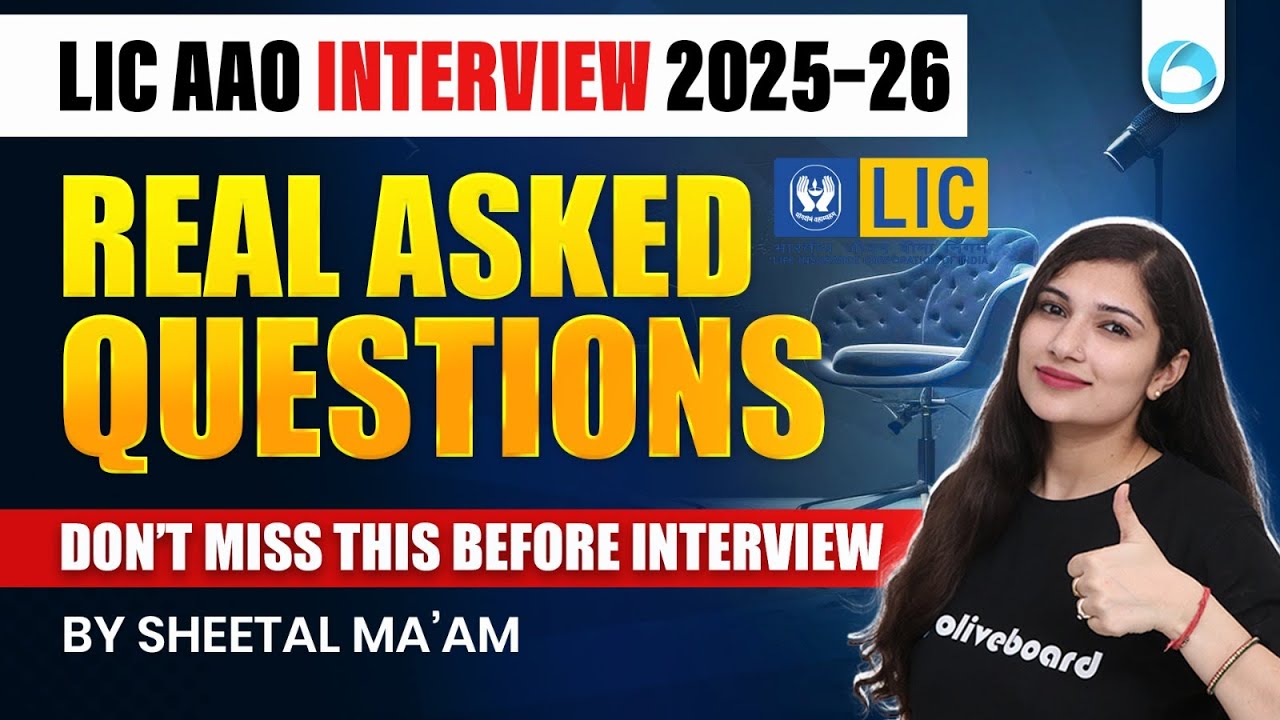LIC AAO Interview 2025–26 REAL Asked Questions | Must Watch Before Interview | Oliveboard
