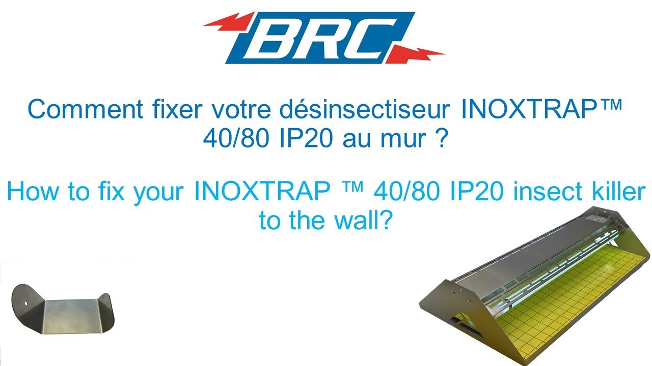Fixation murale d’un INOXTRAP™ 40/80 IP20 BRC